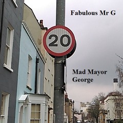 Mad Mayor George