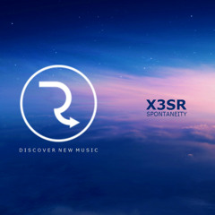 X3SR - Spontaneity