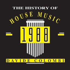 1988 The History of House Music