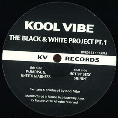 B2 Kool Vibe - Shinin' - KVR06 - KV Records 2014