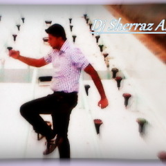 DJ Sheraz Ali Playlist