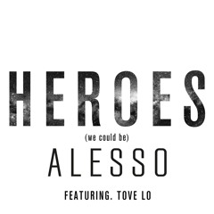 Alesso Ft. Tove Lo - Heroes [136] [DJ POP REMIX]