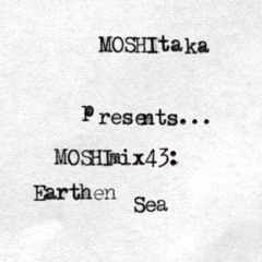 MOSHImix43 - Earthen Sea