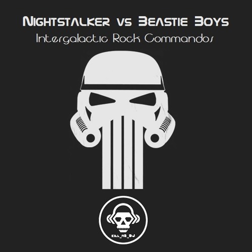Intergalactic Rock Commandos (Nightstalker vs Beastie Boys)
