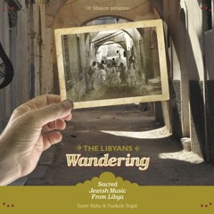 The Libyans "Avi Honeni" from Wandering