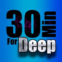 NERD-M- 30 MINUTES FOR DEEP (Free Download)