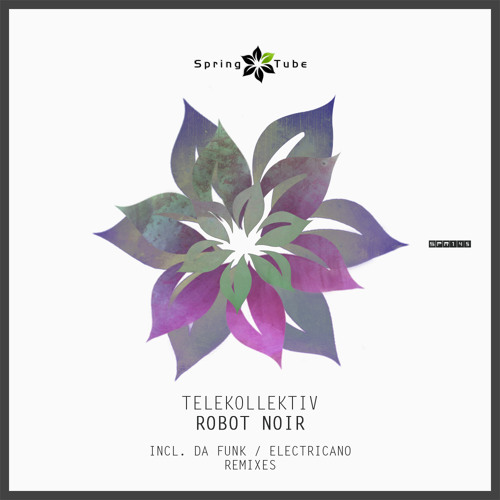 Telekollektiv-Robot Noir (Da Funk's Jack Off Rework)