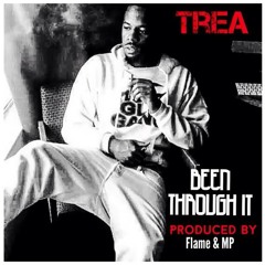 Been Through It - Billy Trea [Produced by Flame & MP]