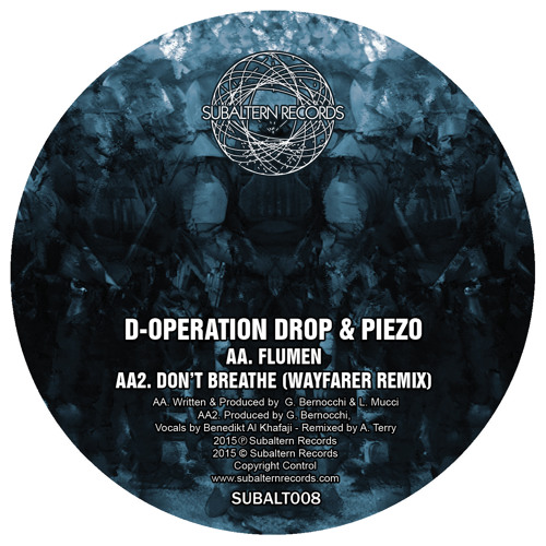 SUBALT008 - D-Operation Drop & Piezo - Flumen - OUT NOW
