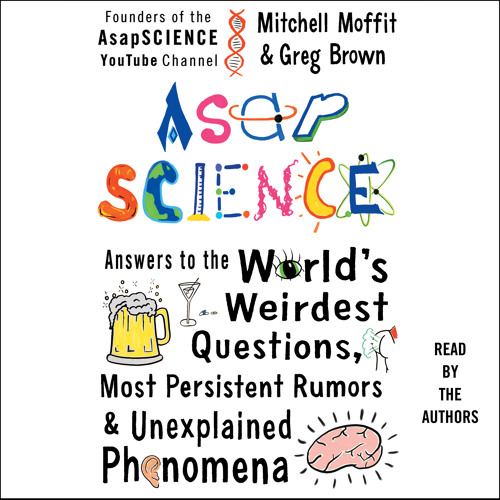 AsapSCIENCE Audiobook Excerpt Is the 5second rule