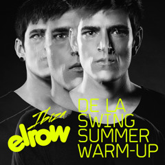 Podcast Space Ibiza_De La Swing Elrow Summer Warm Up Mix