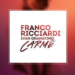 Franco Ricciardi - Ivan Ganatino Carmè