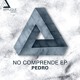 on Pedro - No Comprende (Original Mix) [Forthcoming on Applique Music]