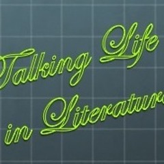 Talking Life in Literature - Ep 27 - Home - March18, 2015