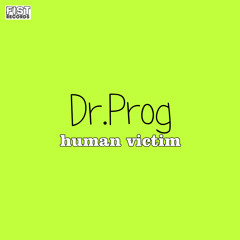 Dr.Prog - Human Victim