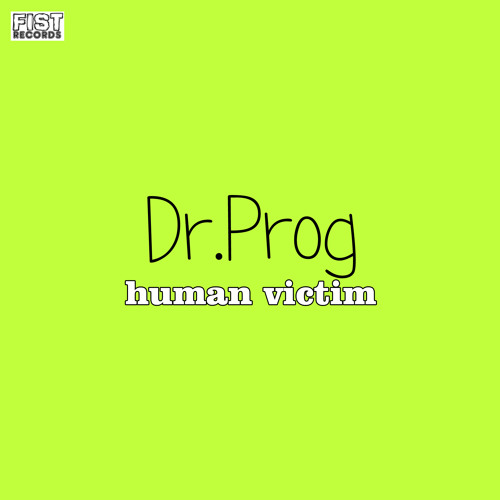 Dr.Prog - Human Victim