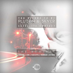 CYMB014R Pluton & Skyer feat Identified "You Belong to Me" / "Satellite Contact" Remixes Forthcoming