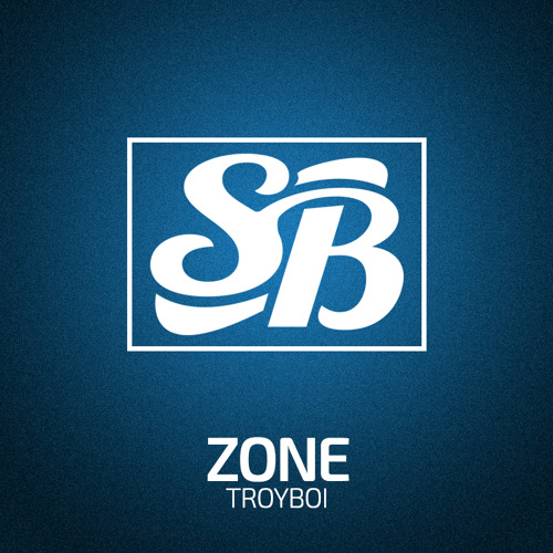 TroyBoi - Zone