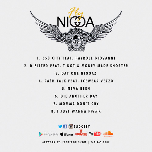 Fly Nigga Feat Payroll Giovanni (DBC)