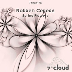Robben Cepeda - Spring Flowers (WittyProd Remix) [7th Cloud Records 09/04/2015]
