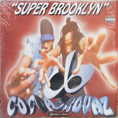 Cocoa Brovaz Super Brooklyn