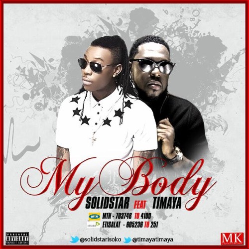 My Body [Remix By DjYoko] - SolidStar Ft. Timaya