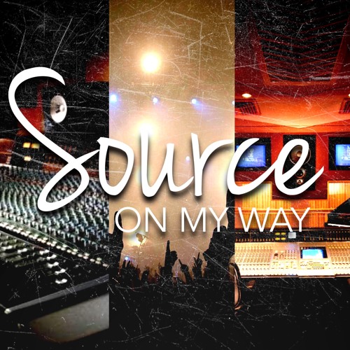 Source - On My Way