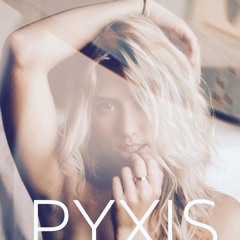 Pyxis - Philtered Out
