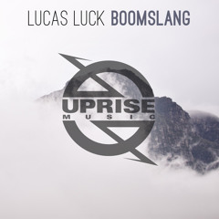 Lucas Luck - Boomslang (Original Mix)
