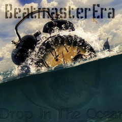 BeatmasterEra - Drop In The Ocean (SoundWarpNetwork Release)