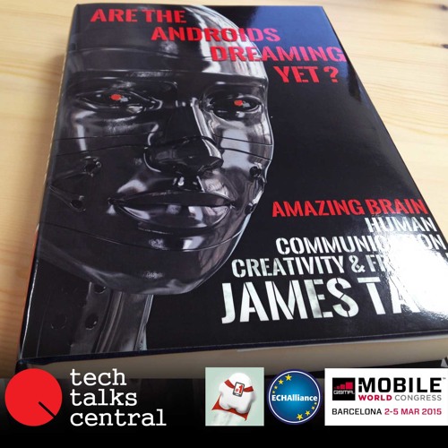 TTC #145 Are The Androids Dreaming Yet, James Tagg