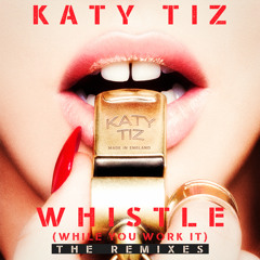Whistle (While You Work It) [Dave Aude Remix]