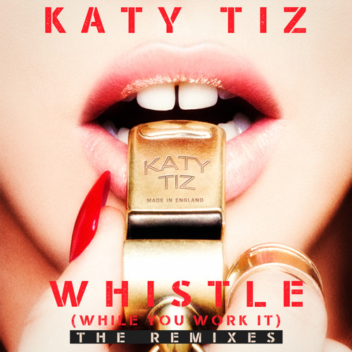 Whistle (While You Work It) [Dave Aude Remix]