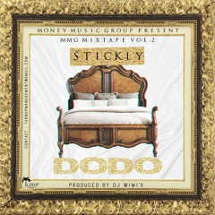 Stickly - Dodo (Prod.By Dj Wiwi'X)MMG Vol°2