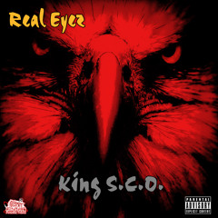 Real Eyez By King SCO Produced By SCO Did It Again
