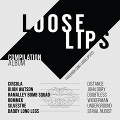 Daddy Long Legs - Serial Nudist (Loose Lips Compilation Album #1)