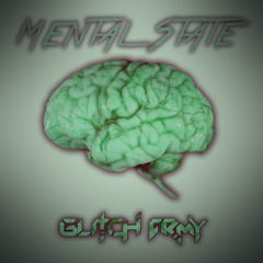 Mental State FREE DOWNLOAD