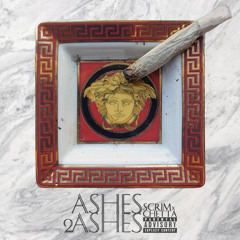 Ashes 2 Ashes feat. $crim [Prod. Budd Dwyer]