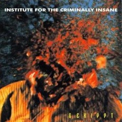 Institute For The Criminally Insane - Slasher