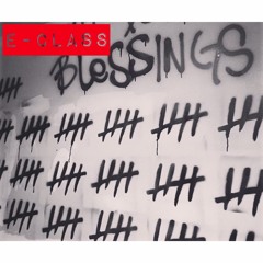 E-Class - Blessings Remix