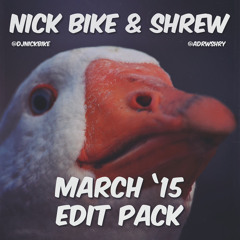 Nick Bike & Shrew - March 2015 Edit Pack Mini - Mix