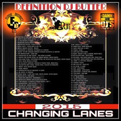 DEFINITION DJ BUTTER CHANGING LANES 2015
