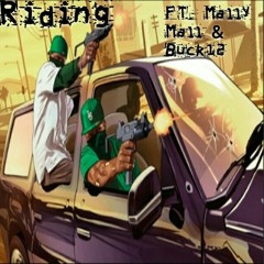 YBG - Riding  (ft Mally Mall & Buck12)