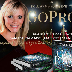 GO PRO: 7 Steps to Becoming a Network Marketing Professional | Skill #7 Promoting Events