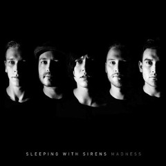 Sleeping with Sirens - Heroine
