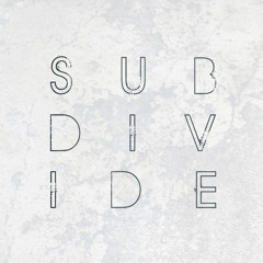 Subdivide - Hollywood