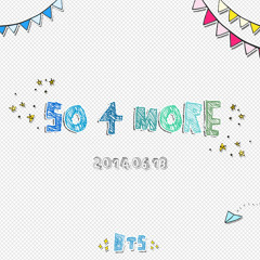 So 4 More by Bangtan Sonyeondan (방탄소년단)