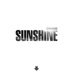 Sunshine By Steve Aguirre