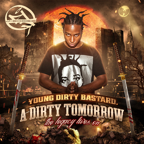 Vigilante feat. Sun God And Chris Rivers - A Dirty Tomorrow - Young Dirty Bastard