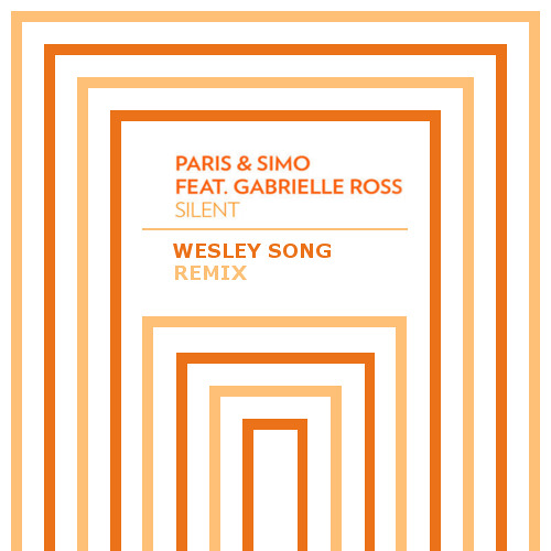 Paris & Simo Feat. Gabrielle Ross - Silent (Wesley Song Remix) [FREE DOWNLOAD]